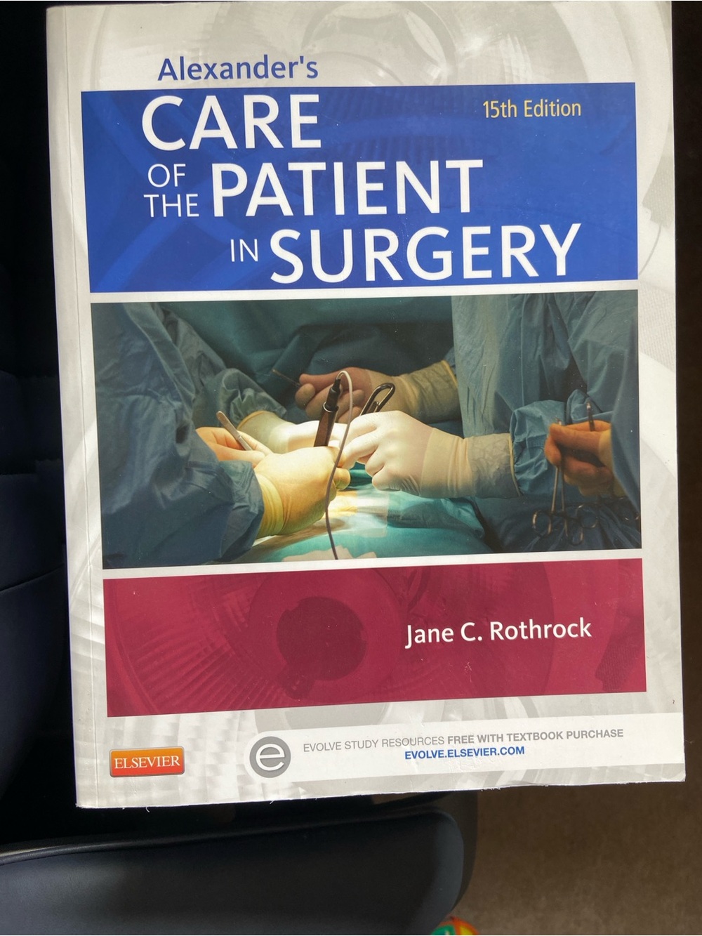 Alexander's Care of the Patient in Surgery by Jane C. Rothrock